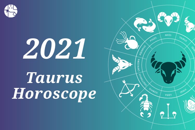 horoscope taurus march 7 2021