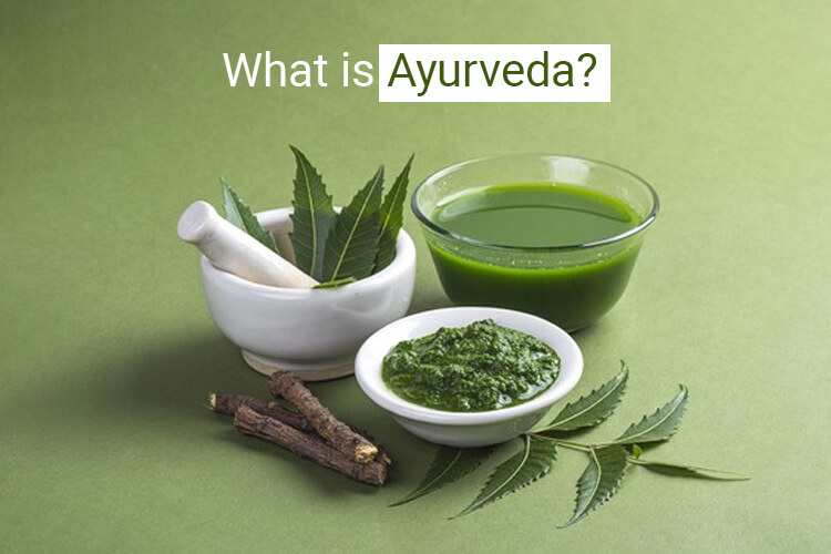 Ayurveda: The Ancient System of Medicine