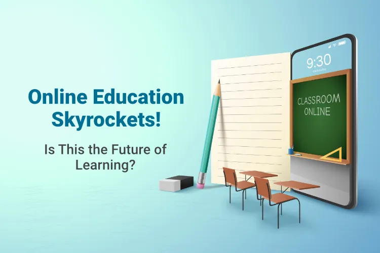 Online Education - future of learning