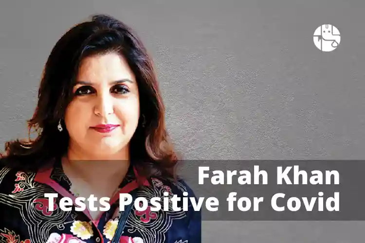Farah Khan Tested Positive for Covid
