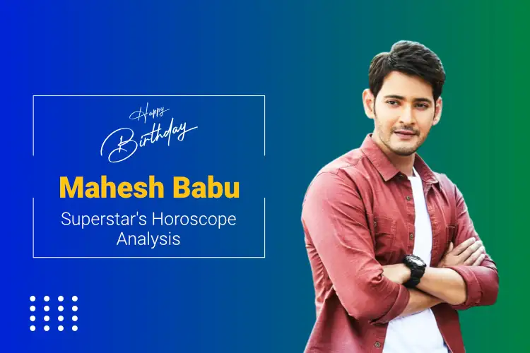 mahesh babu horoscope