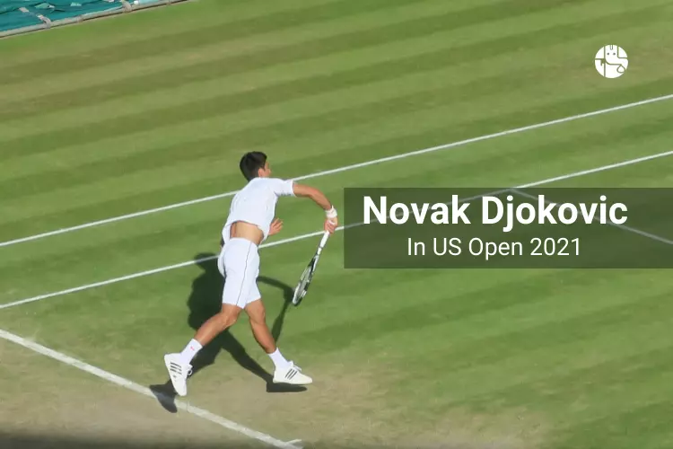 Novak Djokovic In US Open – The New God Of Lawn Tennis