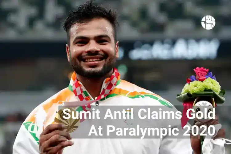 Sumit Antil Secures India’s Second Gold Medal at Paralympics 2020