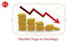 Daridra Yoga in Kundli: Meaning and Effects
