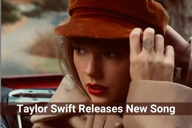 Taylor Swift Drops a New Version of “Wildest Dreams”