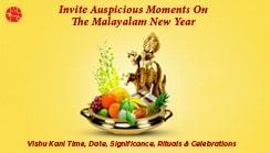 Invite Auspicious Moments On The Malayalam New Year
