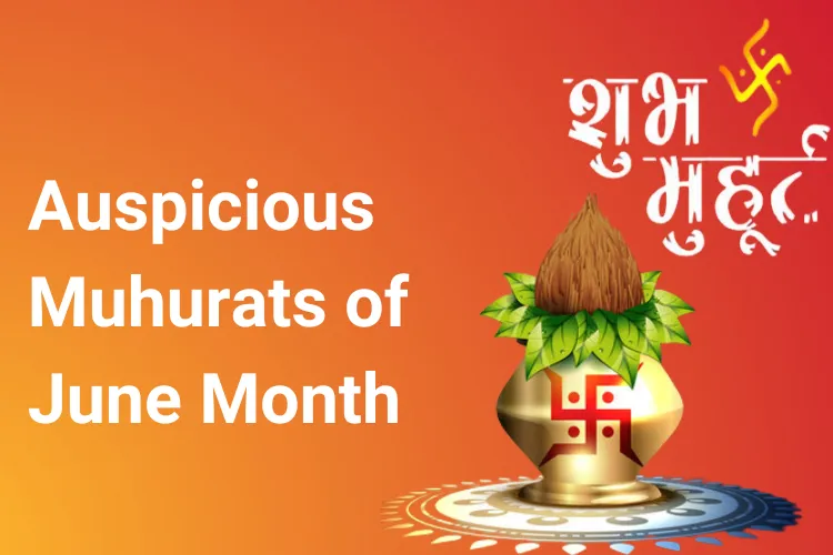 Shubh Muhurat In June 2023 Know All The Auspicious Dates