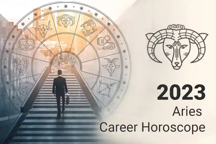 Aries Career Horoscope 2023 A Year of Dynamic Opportunities