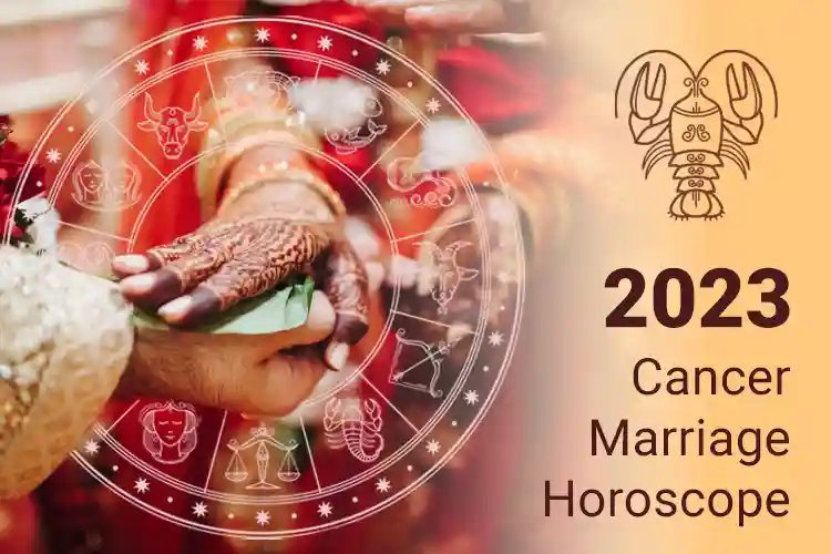 Cancer Marriage Horoscope 2023