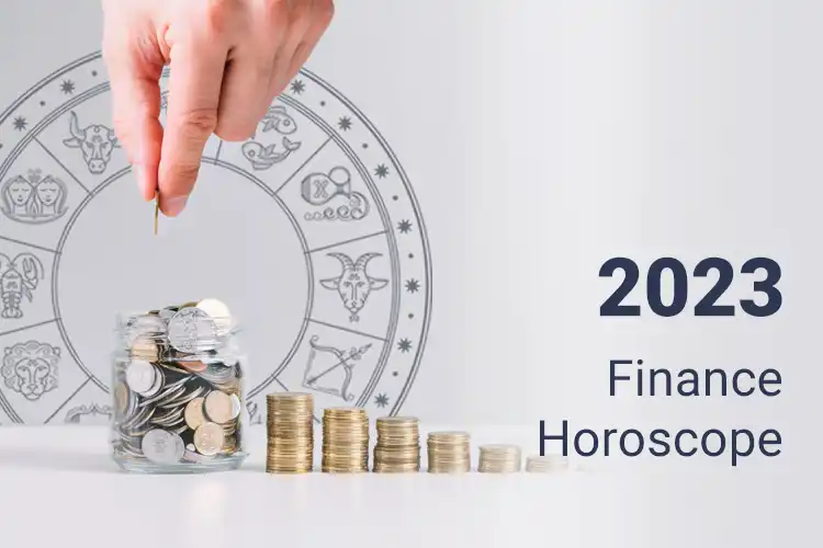 Finance Horoscope 2023
