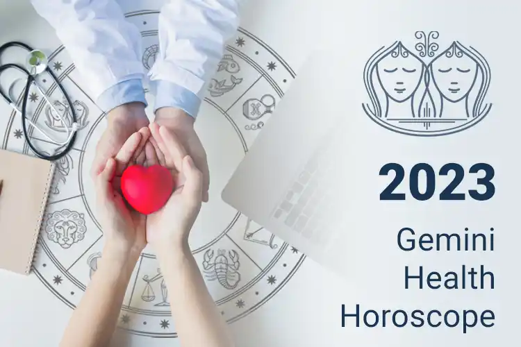 Optimal Living Gemini Health Horoscope & Predictions for 2023