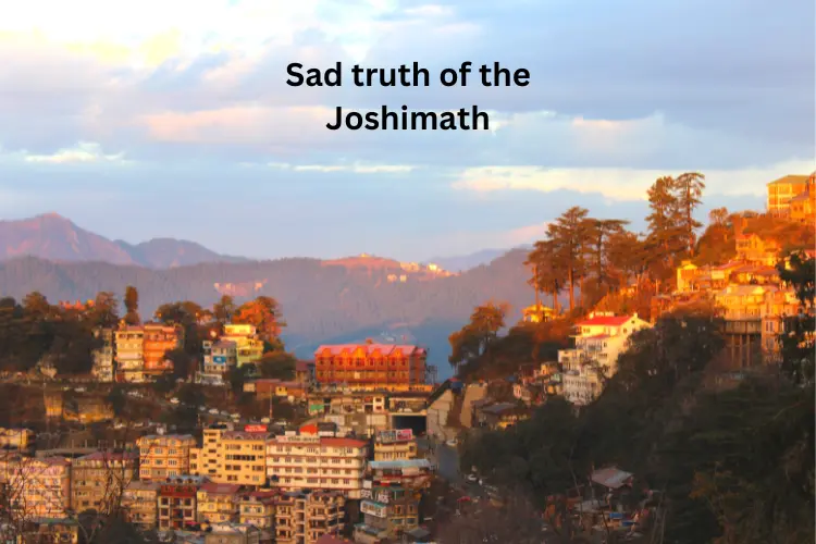 Joshimath, a sad reality