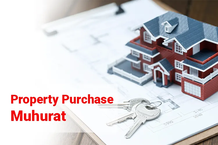 Property Purchase Muhurat