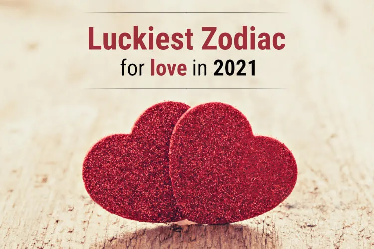 Curious to know the luckiest zodiac sign in love? Let’s find your zodiac love compatibility.