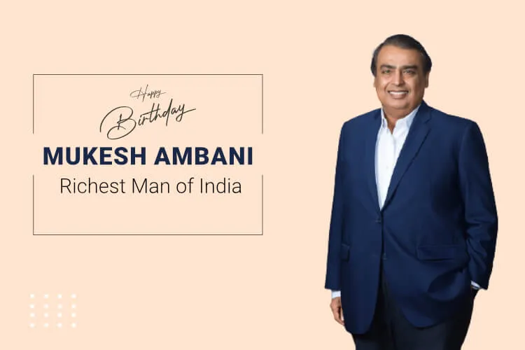 Mukesh Ambani – India’s Richest Person Who Needs No Intro