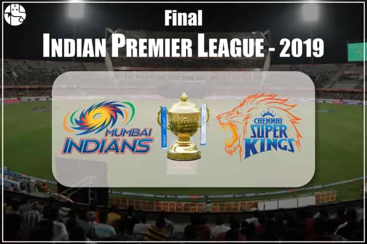 IPL 2019 Final Match Prediction: Who Will Win IPL 2019, CSK or MI?