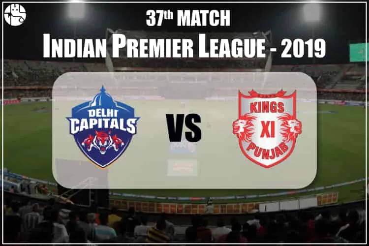 DC vs KXIP Match Prediction: Who Will Win DC vs KXIP 37th IPL Match?