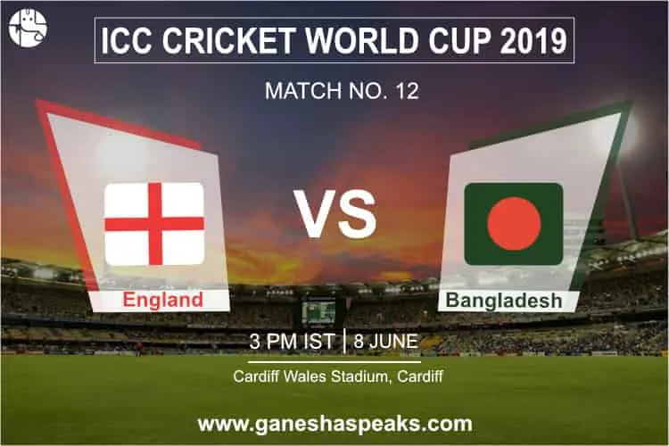 World Cup 2019 Prediction: England vs Bangladesh Match Prediction