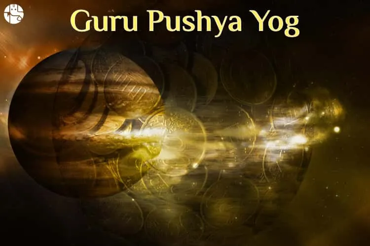 Guru Pushya Yoga in 2020: Dates, Importance and Benefits