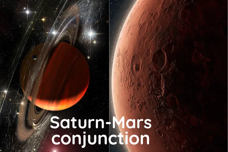 Know how the Saturn-Mars conjunction affects you