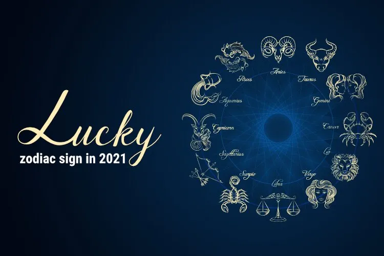 Zodiac Sign Astrology Luckiest Sign Lucky Number Colour Month