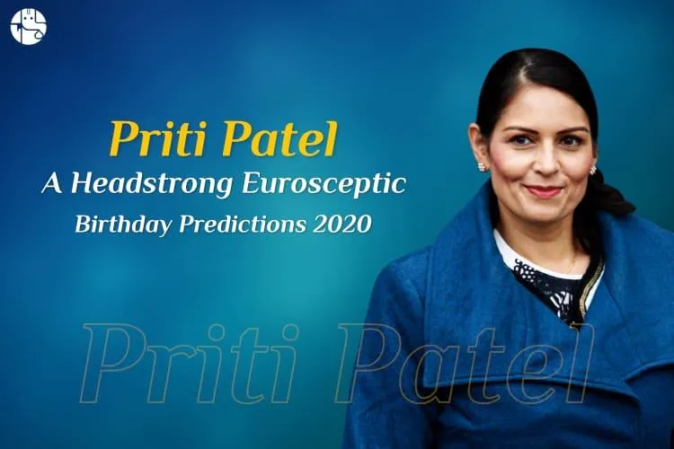 Priti Patel Birthday Predictions: Will a racial discrimination lawsuit jeopardise Priti Patel’s political career?