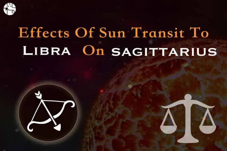 Effects of the Sun transit in Libra on Sagittarian Individuals