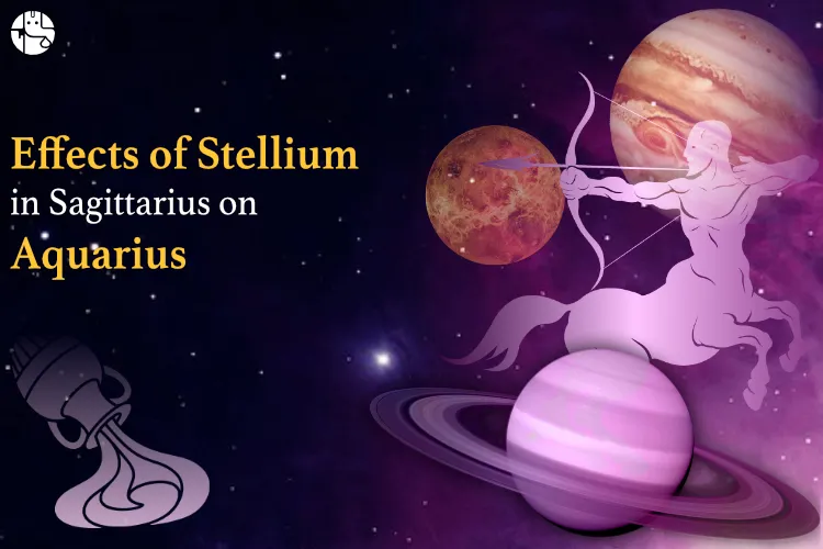 Know How the Stellium in 2019 affect Aquarius Zodiac Sign