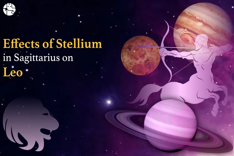 Know How Stellium will affect Leo Zodiac Sign