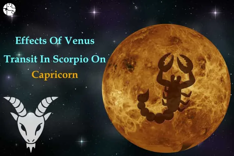 The Venus Transit in Scorpio on Capricorn Individuals Ganesha