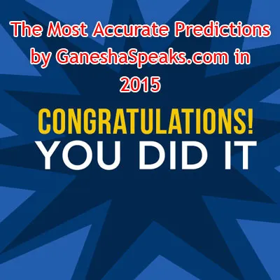 GaneshaSpeaks.com’s wonderful track record of delivering acurate predictions!