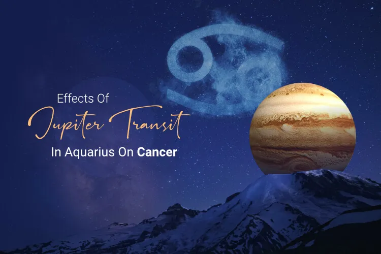 Jupiter Transit 2021 Effects on Cancer Moon Sign