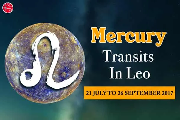 Mercury Transit 2017: Mercury In Leo – Know How Will You Be Affected