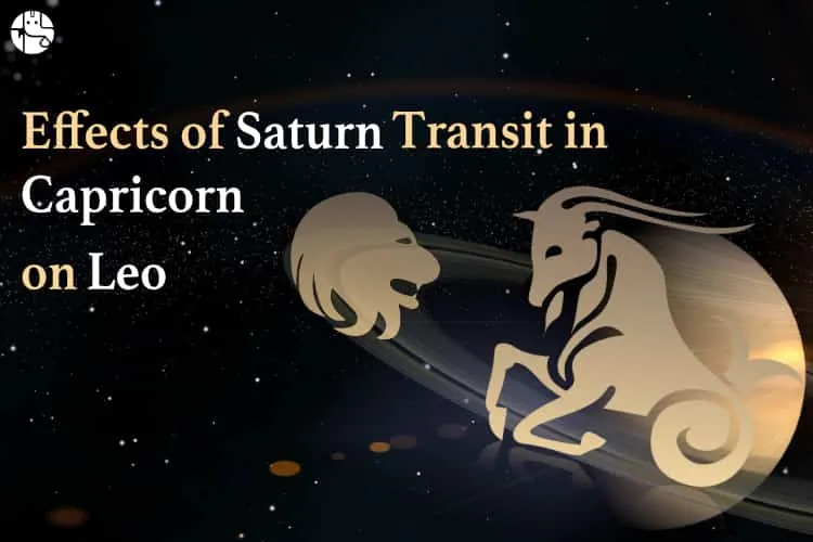 Effects of Saturn Transit on Leo Moon Sign