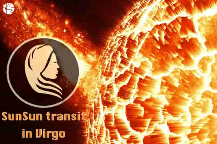 Impact of The Sun Transit in Virgo On You