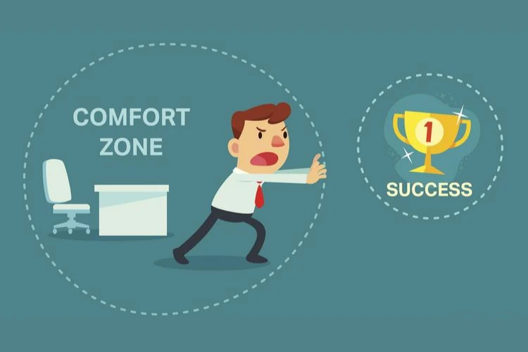 Embrace Your Discomfort To Get Out Of Your Comfort Zone