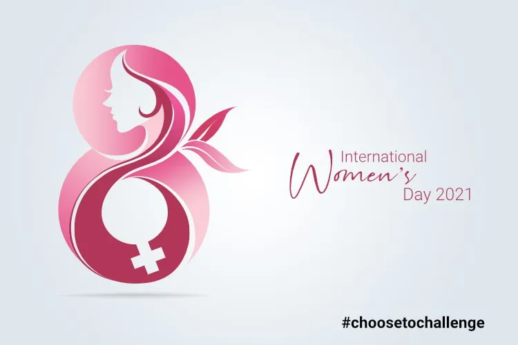 International Women’s Day | #ChoosetoChallenge