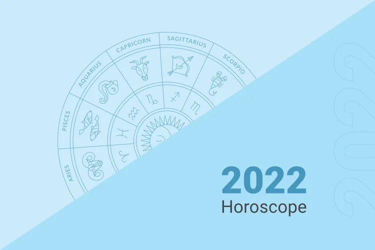 Month-by-month Forecast for Every Sign Your Personal Horoscope 2022 