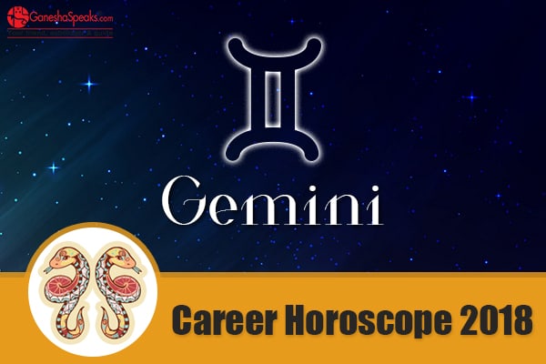 Gemini Career Horoscope 2018 – Gemini 2018 Career Predictions