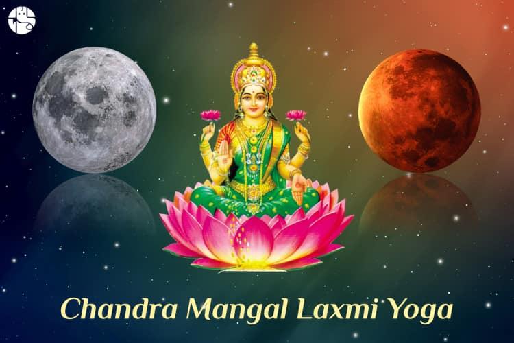 Chandra Mangal Yoga In Astrology and its Effects