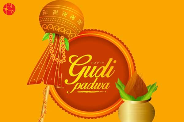 Gudi padwa 2022- गुड़ी पड़वा का महत्व और मनाने की विधि