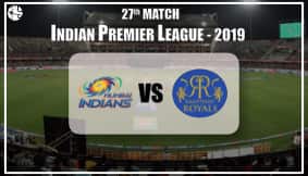 MI Vs RR Match Prediction: Who Will Win 27th IPL Match 2019?