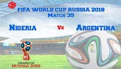 Who Will Win, Nigeria Vs Argentina, In 39th FIFA World Cup Match