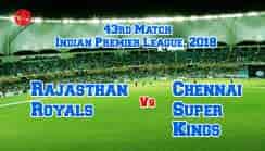Can RR Beat CSK In The 43rd IPL Match On May 11? Here Is The Answer