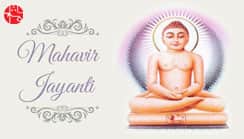 Celebrate Mahavir Jayanti With Full Fervour, Invite Peace And Happiness