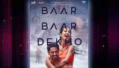 You Can Watch Baar Baar Dekho Only Once, Feels Ganesha; A Sell-out Show Unlikely Despite High Glam-Q
