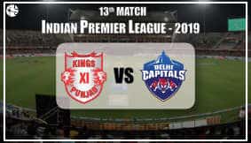 KXIP Vs DC Match Prediction: Who Will Win 13th IPL Match?