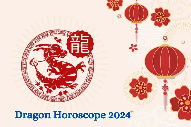 Dragon Chinese Horoscope 2024 Examine Dragon Zodiac Years