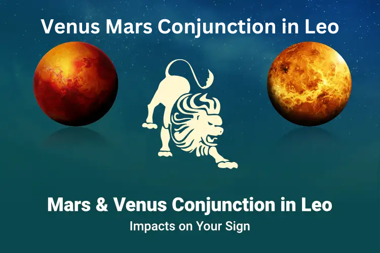Venus Mars Conjunction in Leo