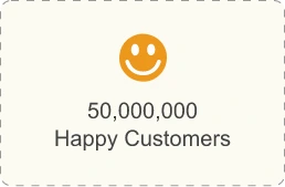 50,000,000 Happy Customers